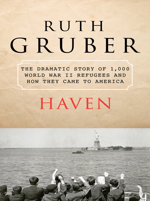 Title details for Haven by Ruth Gruber - Available